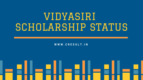 Vidyasiri Scholarship Status